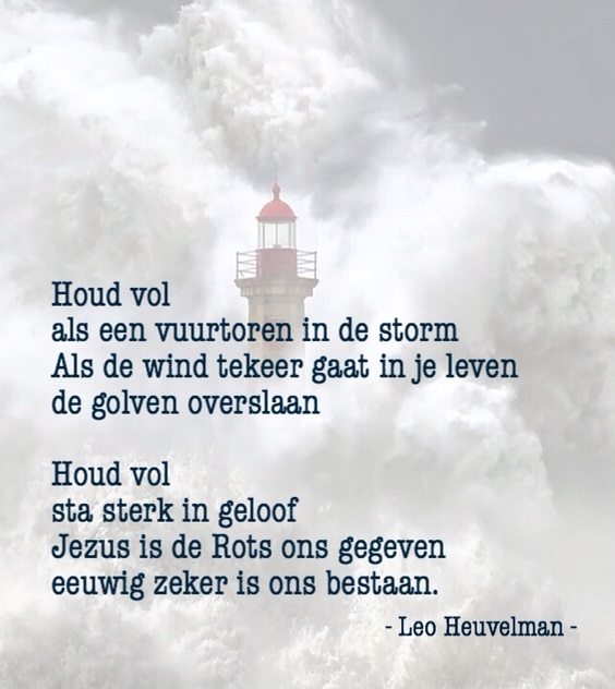Hou Vol Of Houd Vol Houd vol - Christelijke Gedichten