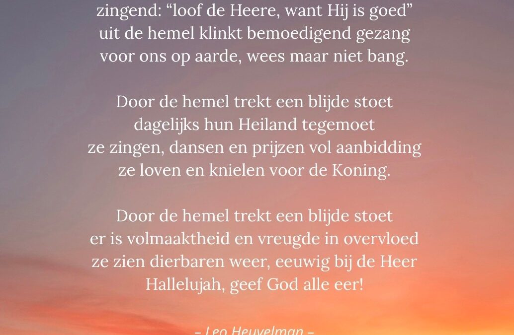 Door de hemel trekt een blijde stoet