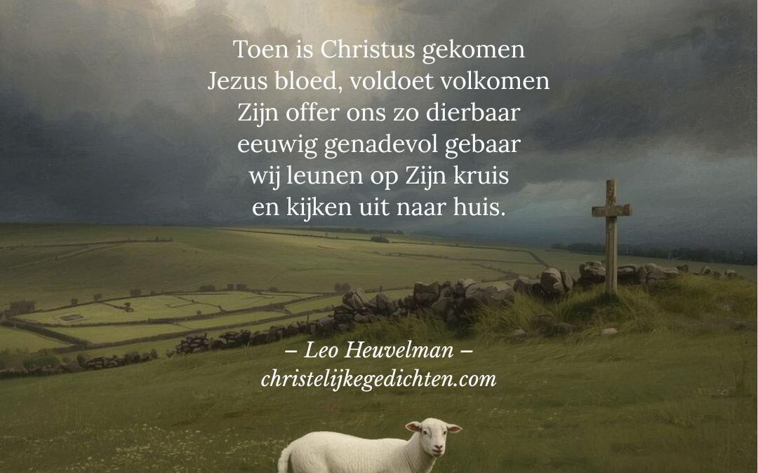 Toen is Christus gekomen