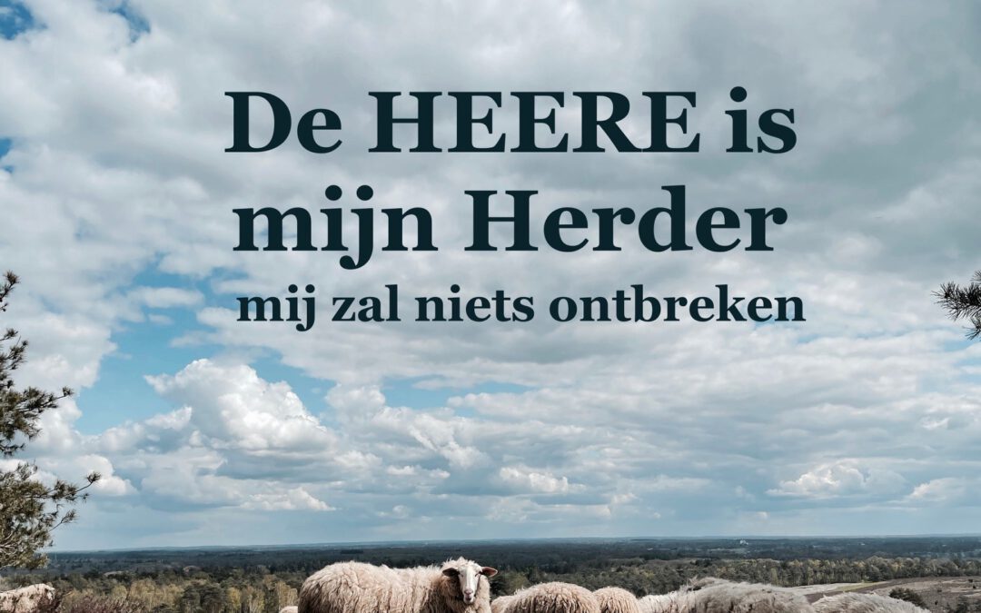 De Heere is mijn Herder